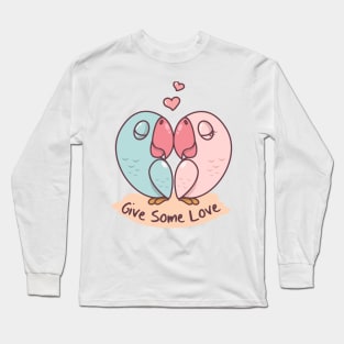 'Give Some Love' Radical Kindness Anti Bullying Shirt Long Sleeve T-Shirt